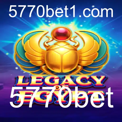 Explorando LegacyOfEgypt: Uma Jornada ao Antigo Egito com 5770bet